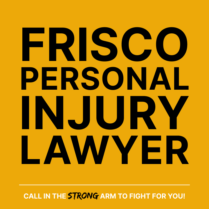 Frisco Personal Injury Lawyer