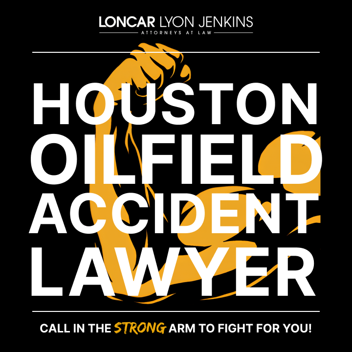 Houston Oilfield Accident Lawyer