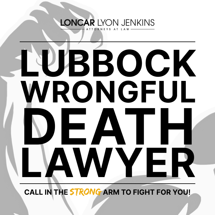 Lubbock Wrongful Death Lawyer