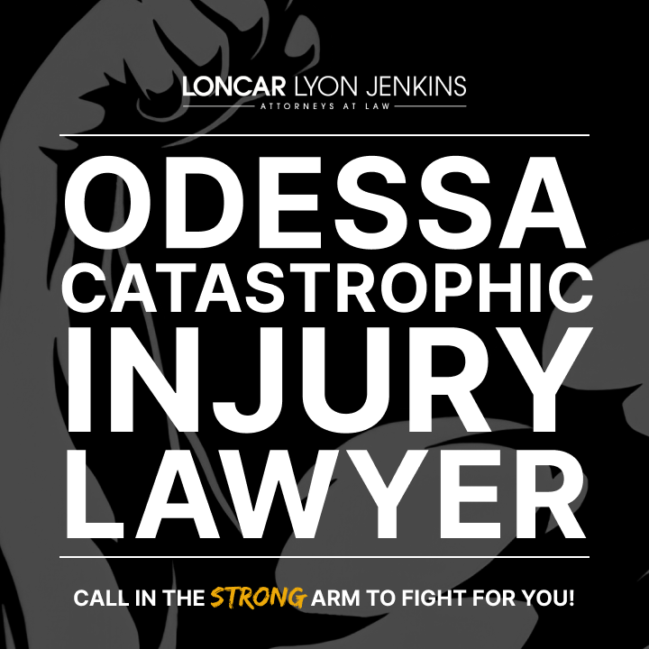 Odessa Catastrophic Injury Lawyer