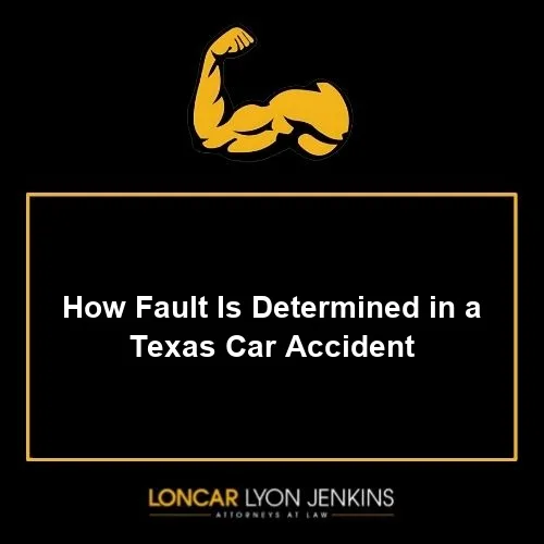 How Fault Is Determined in a Texas Car Accident